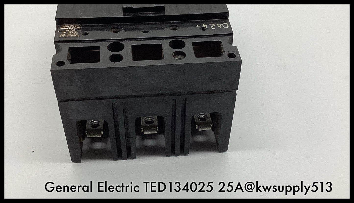 TED134025 ~ GE TED134025 25A 3P 480V TED Type MCCB ~ Inspected/90 Day Warranty