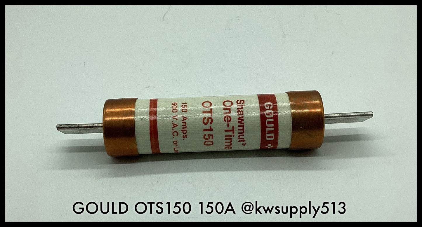 OTS150 ~ GOULD Shawmut OTS150 150A 600V Class K5 One Time Fuse Unused Surplus