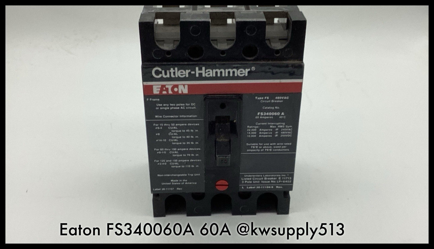 FS340060A ~ Eaton Culter Hammer FS340060A 60A 3Pole 480V Type FS Circuit Breaker