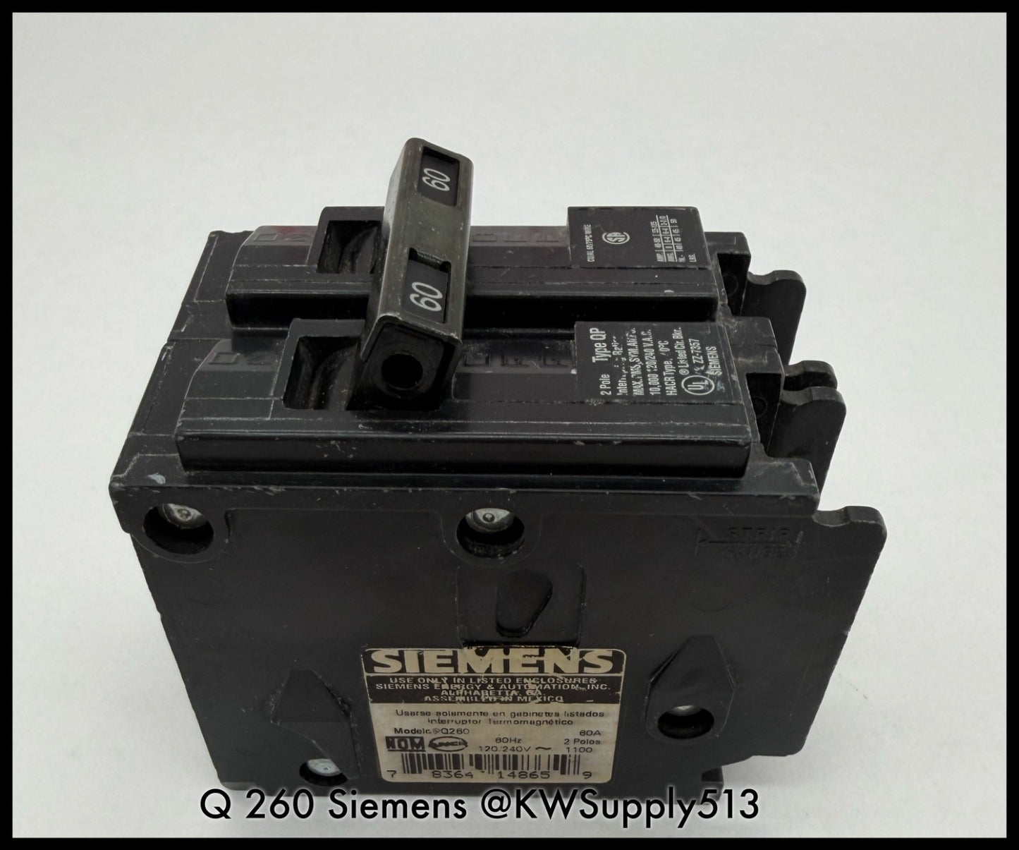 Q260~Siemens Q260 60A 2P 1PH 120/240VAC 10KA Circuit Breaker-Used