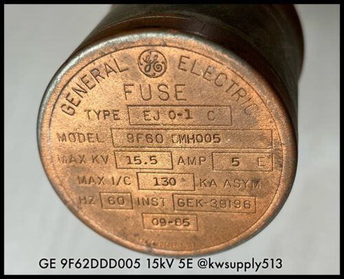 General Electric GE ~ 9F60DMH005 5E Amps Fuse Refill Unit ~ 15.5kV GE EJ0-1C