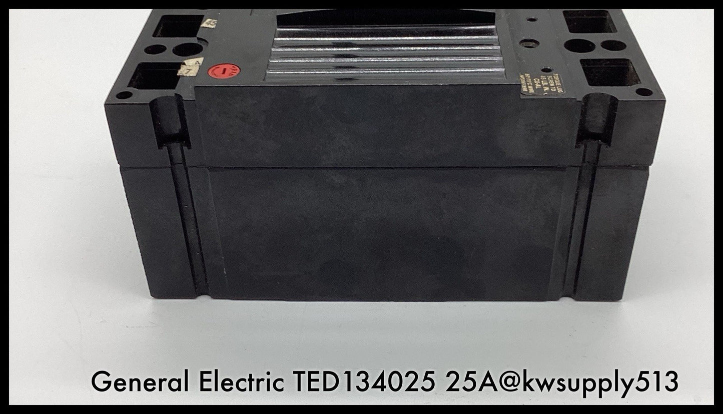 TED134025 ~ GE TED134025 25A 3P 480V TED Type MCCB ~ Inspected/90 Day Warranty