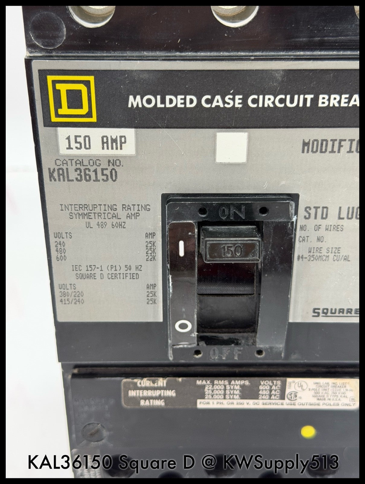 KAL36150~Square D KAL36150 150A 3P 3PH 600V Circuit Breaker-Used