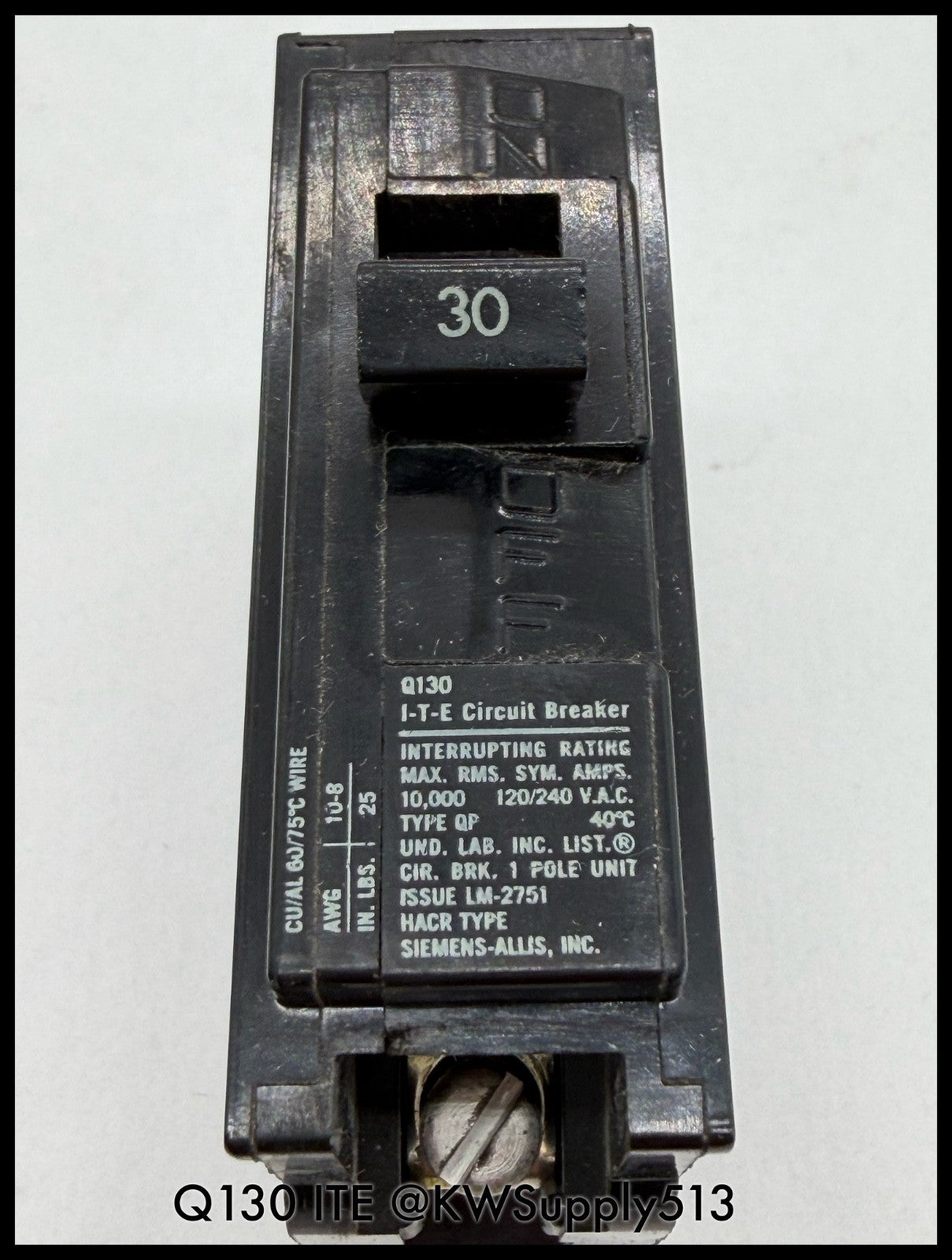 Q130~ITEQ130 30A 1P 120VAC 480VDC 10KA Circuit Breaker-Used