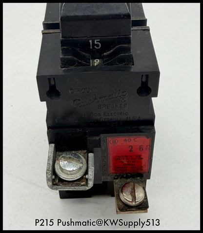 P215~Pushmatic Breakers P215 15A 2P 120/240V Circuit Breaker-Used
