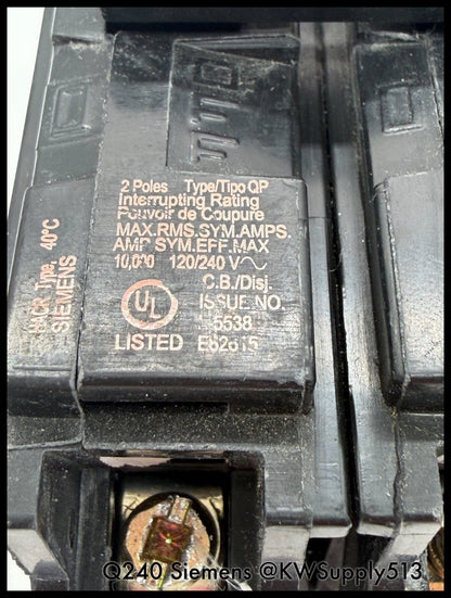 Q240~Siemens Q240 40A 2P 1PH 240VAC 10KA Circuit Breaker-Used