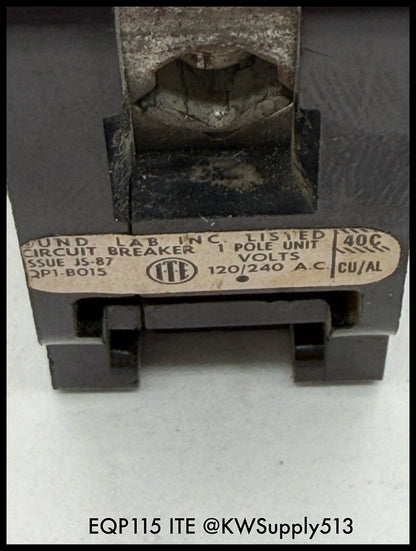 EQP115~ITE EQP115 15A 1P Circuit Breaker-Used