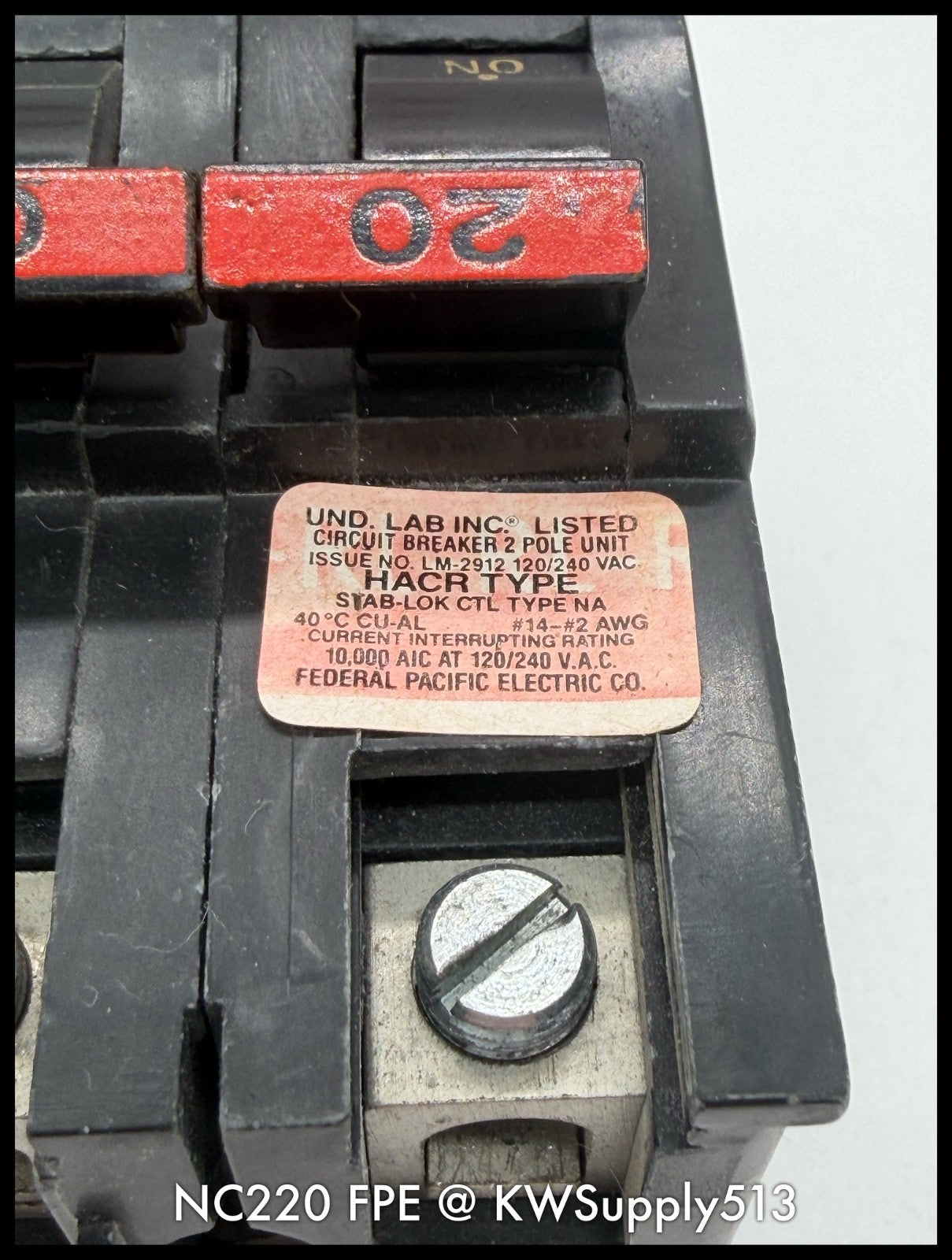 NC220~ FPE NC220 20A 2P 1PH 240V 10KA Circuit Beaker-Used