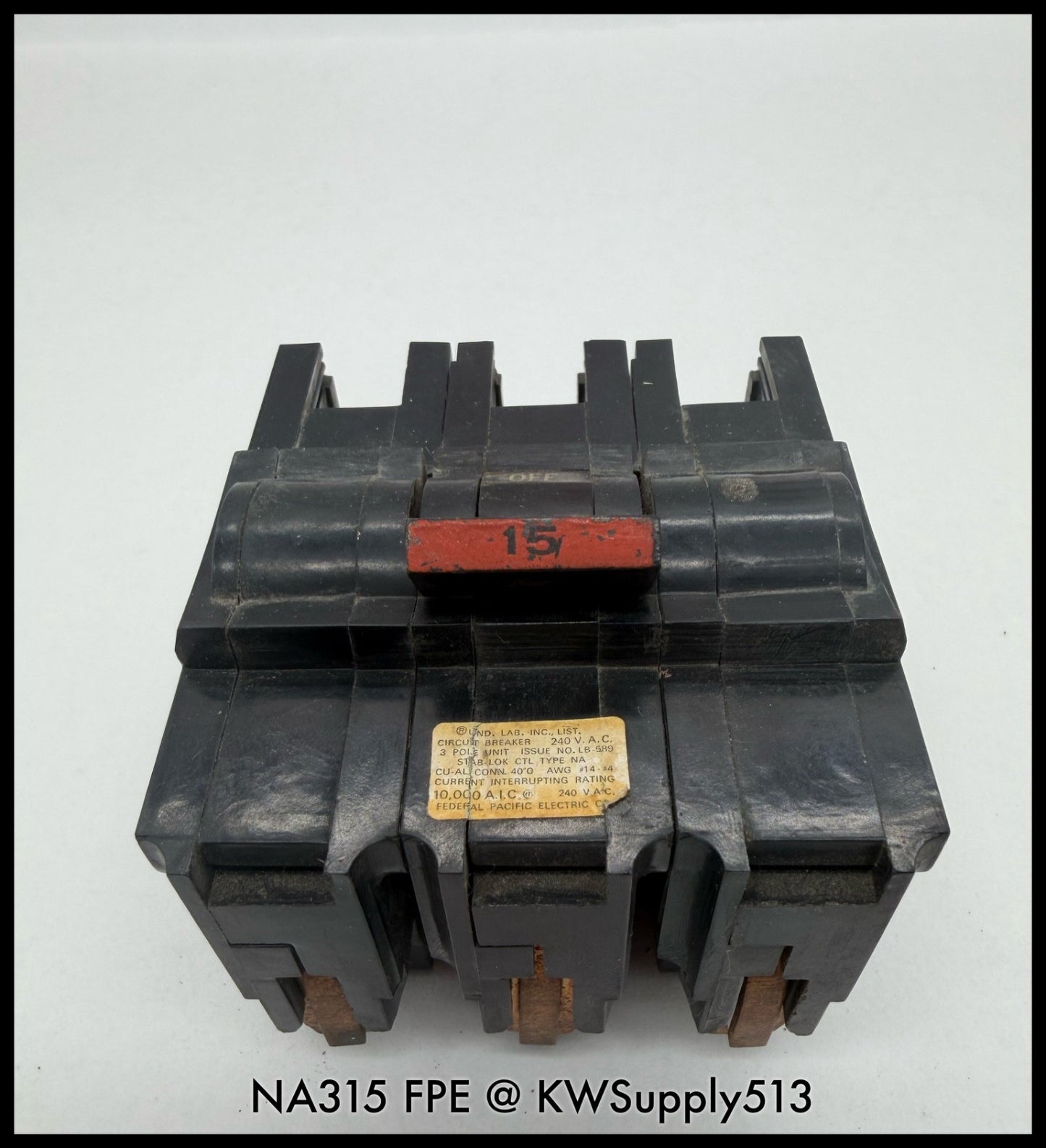 NA315~FPE NA315 15A 3P 3PH 240VAC 10KA Circuit Breaker-Used