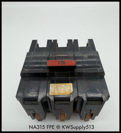 NA315~FPE NA315 15A 3P 3PH 240VAC 10KA Circuit Breaker-Used