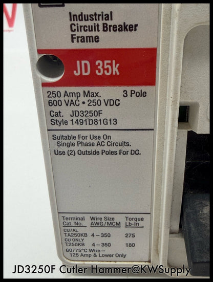 JD3250F~Culter Hammer JD3250F 250A 3P 600VAC Circuit Breaker-Used