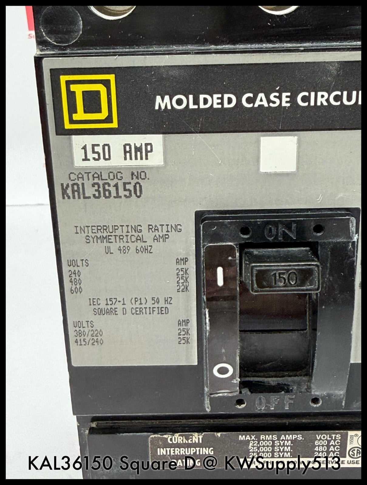 KAL36150~Square D KAL36150 150A 3P 3PH 600V Circuit Breaker-Used