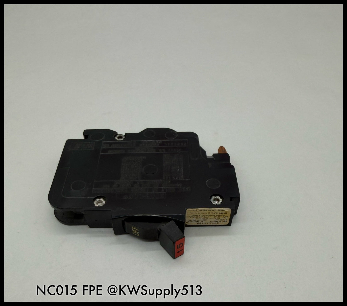 NC015~FPE NC015 15A 1P 120V 10KA Circuit Breaker-Used