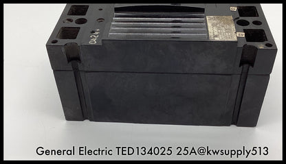 TED134025 ~ GE TED134025 25A 3P 480V TED Type MCCB ~ Inspected/90 Day Warranty