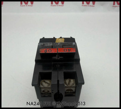 NA240~FPE NA240 40A 2P 120/240VAC 10KA Circuit Breaker-Used