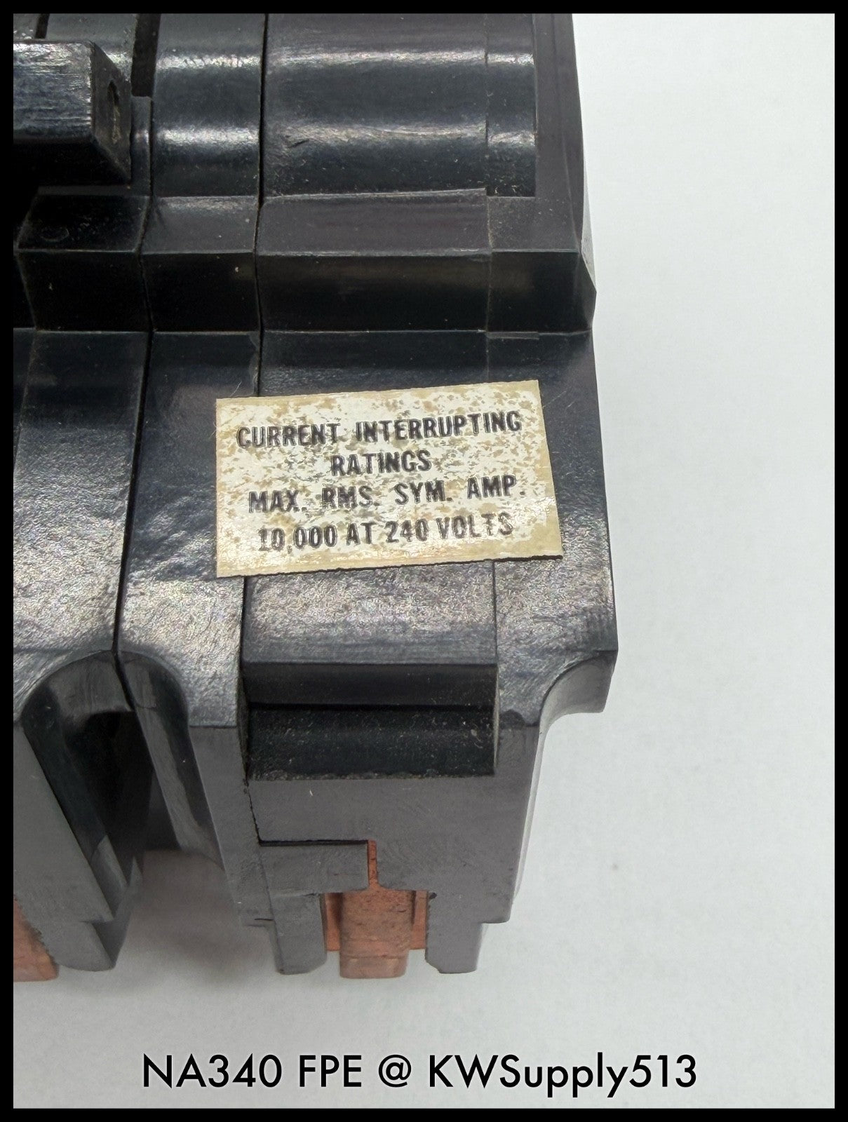 NA340~FPE NA340 40A 3P 240VAC 10KA Molded Case Circuit Breaker-Used