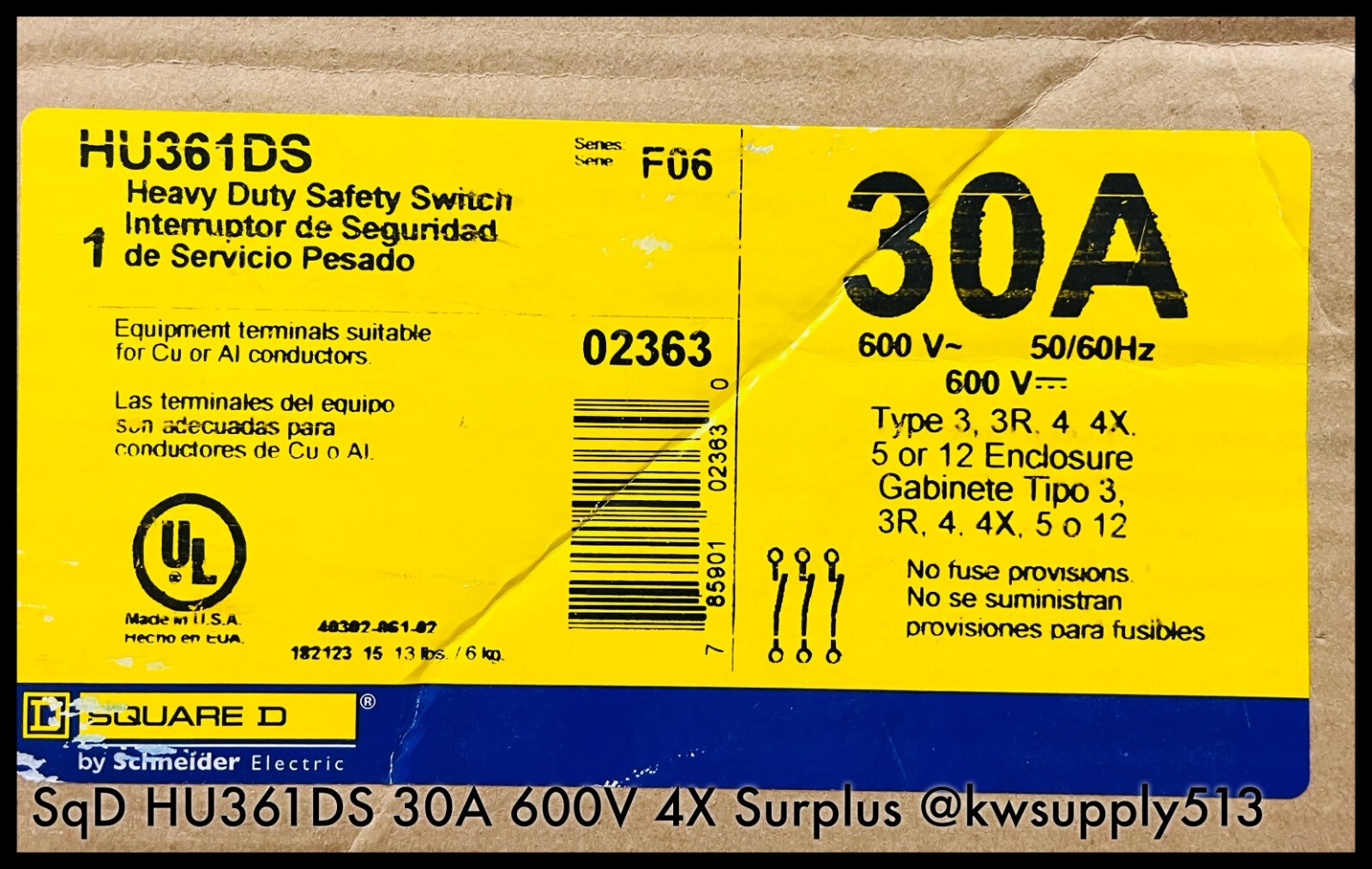 HU361DS ~ Square D HU361DS 30A Heavy Duty Safety Switch 600V 4X ~ Unused Surplus