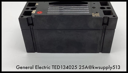 TED134025 ~ GE TED134025 25A 3P 480V TED Type MCCB ~ Inspected/90 Day Warranty