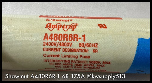 A480R6R-1 ~ Gould Shawmut A480R6R-1 6R 175A Fuse 2400-4800 Volt